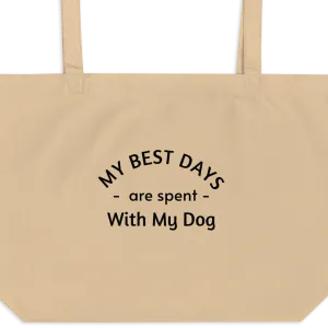 My Best Days are Spent With My Dog (singular) XL Tote/ Shopping Bags