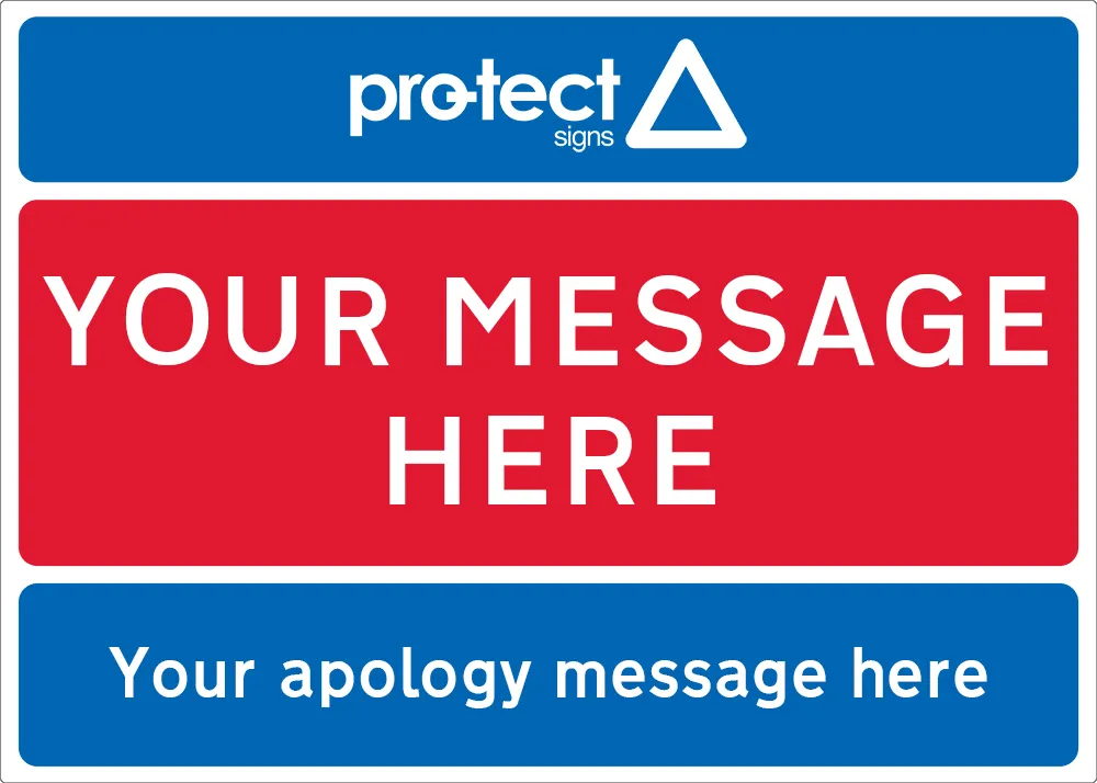 Red/White/Blue - Apology Sign - 600x450mm